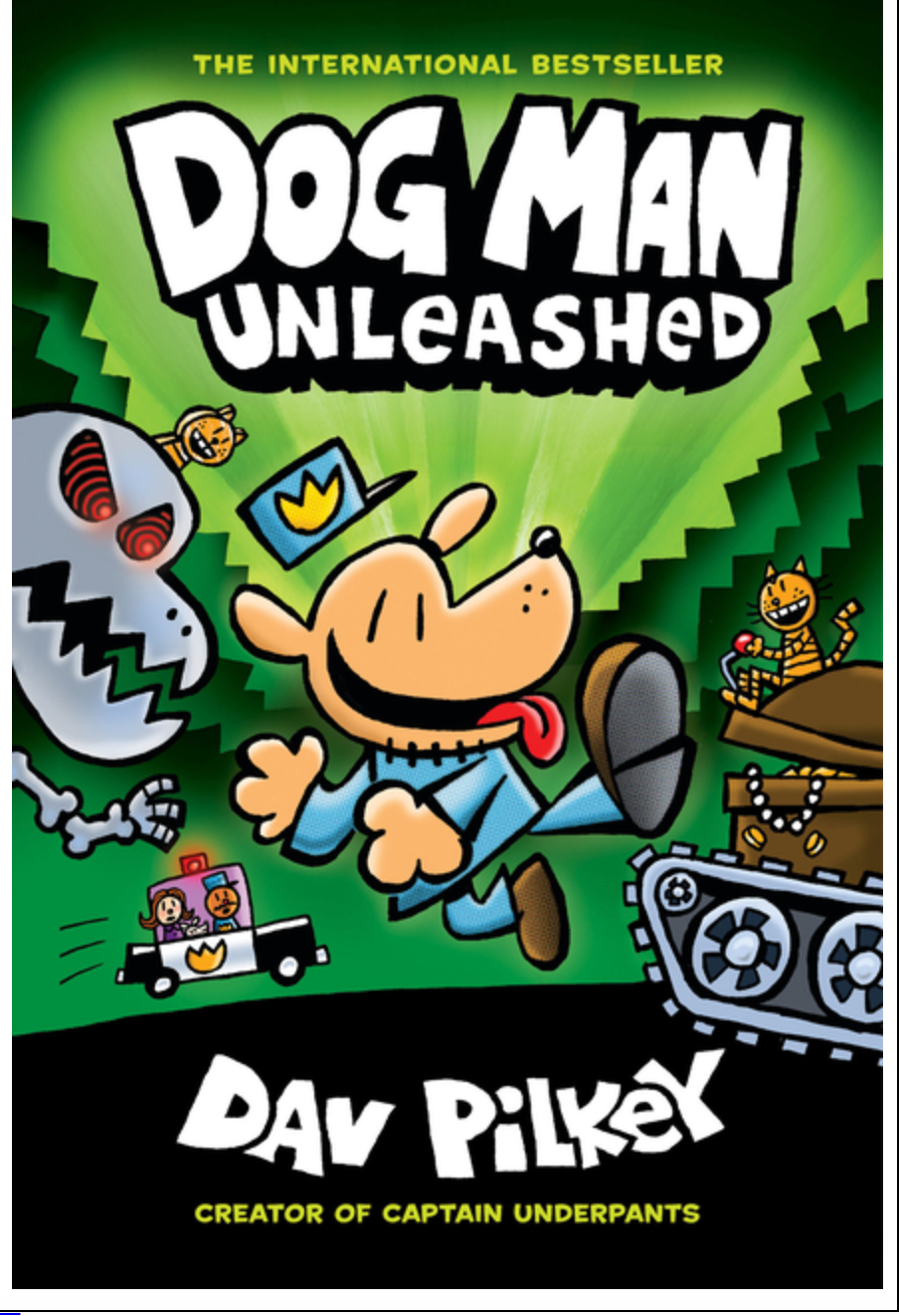 Dog Man Unleashed: A Graphic Novel (Dog Man #2):