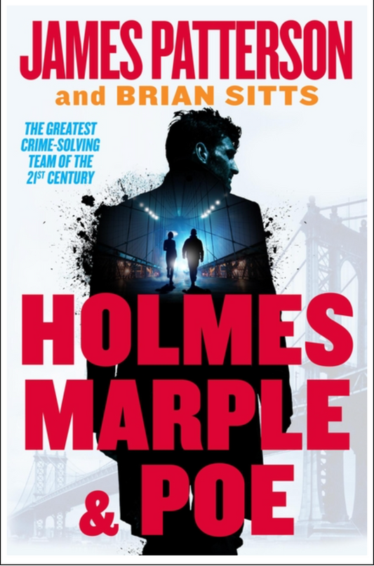 Holmes, Marple & Poe:  (Holmes, Margaret & Poe #1)