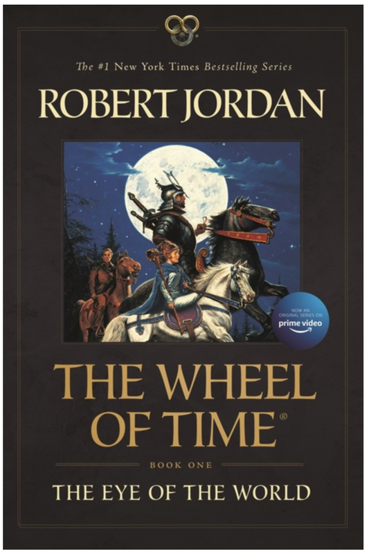 The Eye of the World: (Wheel of Time #1)