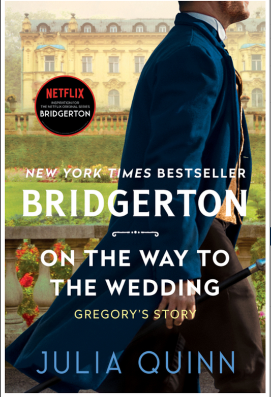 On the Way to the Wedding: (Bridgertons #8)