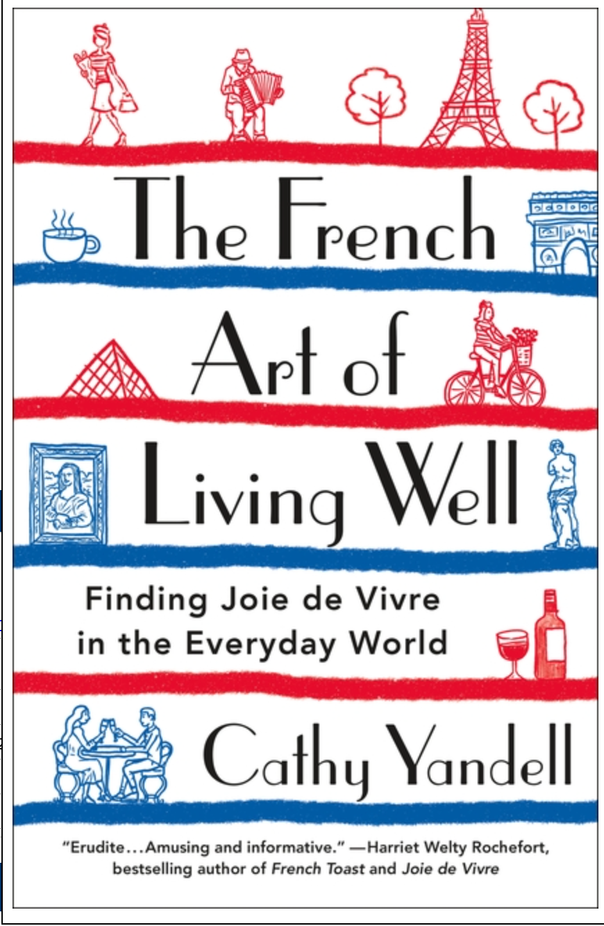 The French Art of Living Well