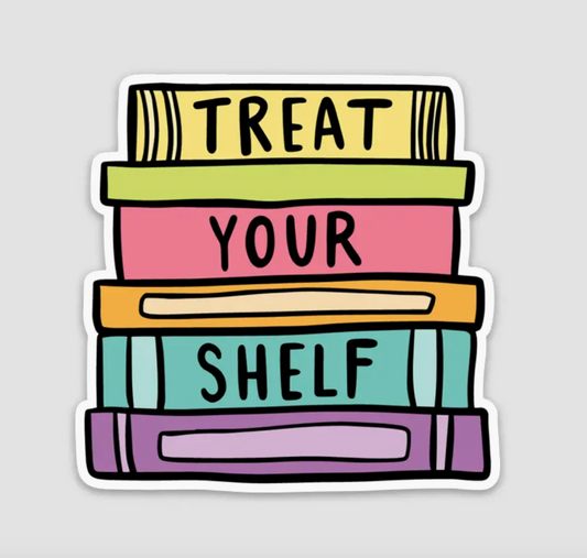 BP - Treat Your Shelf Sticker