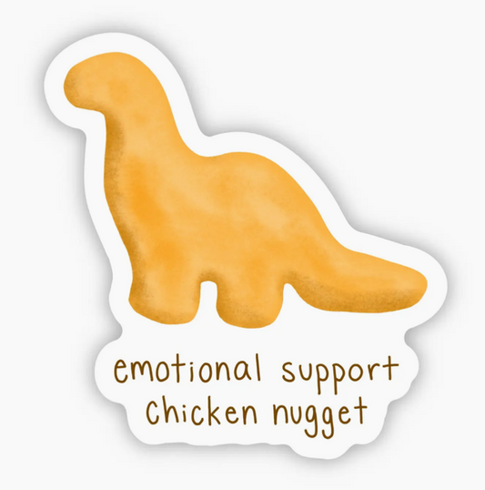 BM - Emotional Support Chicken Nugget Sticker