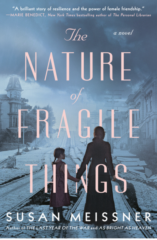 The Nature of Fragile Things