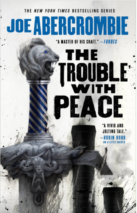 The Trouble with Peace (The Age of Madness #2)