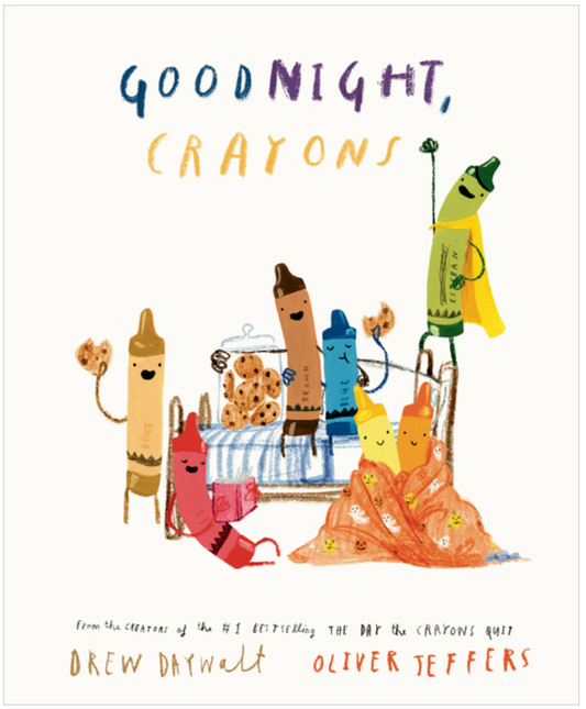 Goodnight, Crayons (The Crayons Celebrate)