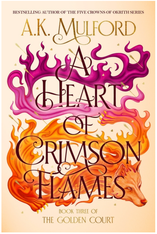 A Heart of Crimson Flames (Golden Court #3)