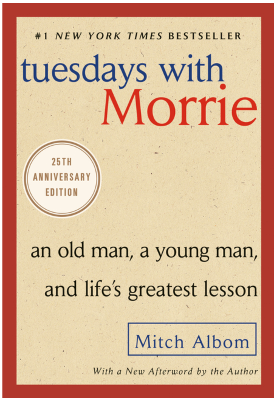 Tuesdays with Morrie