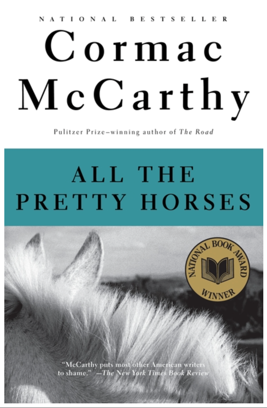 All The Pretty Horses