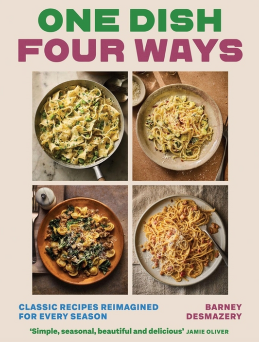 One Dish Four Ways: Classic Recipes Reimagined for Every Season