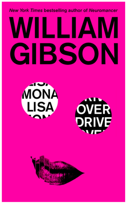 Mona Lisa Overdrive (Sprawl Trilogy #3)