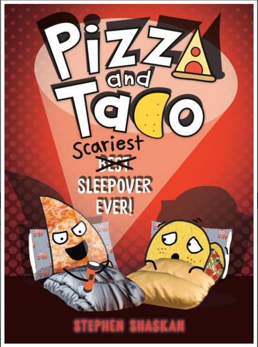 Pizza and Taco: Scariest Sleepover Ever!: (A Graphic Novel)