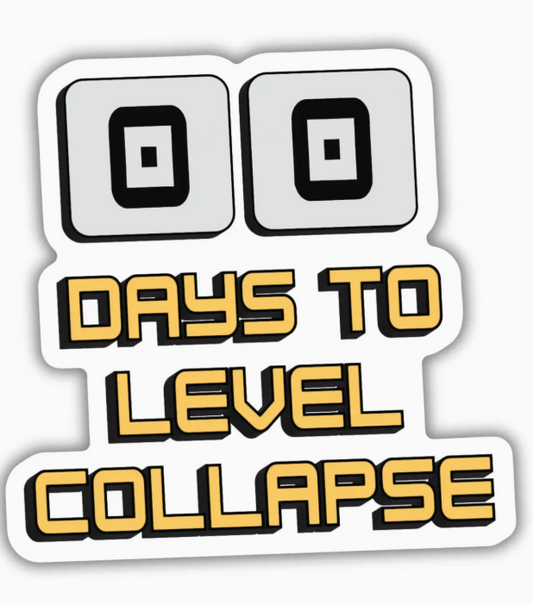 KOT - Days To Level Collapse Sticker | Dungeon Crawler Carl