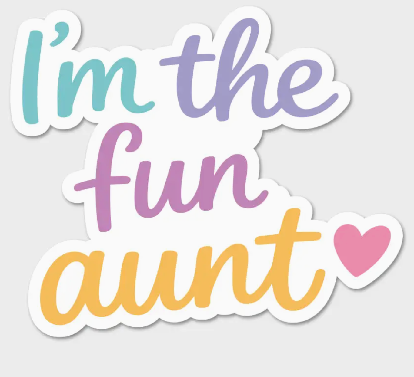 FN - I'm the Fun Aunt  Sticker