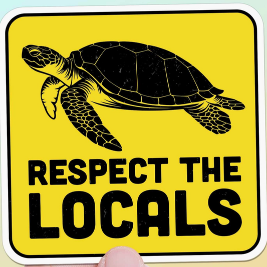 SS - Respect the Locals Sea Turtle Sticker