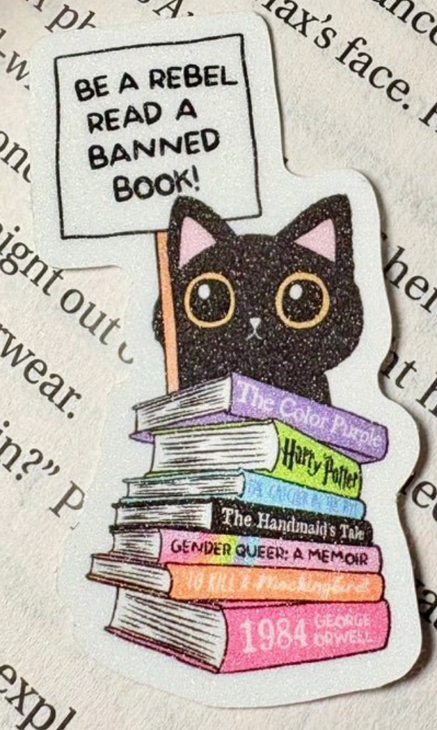 AN - Be A Rebel, Read Banned Books Sticker