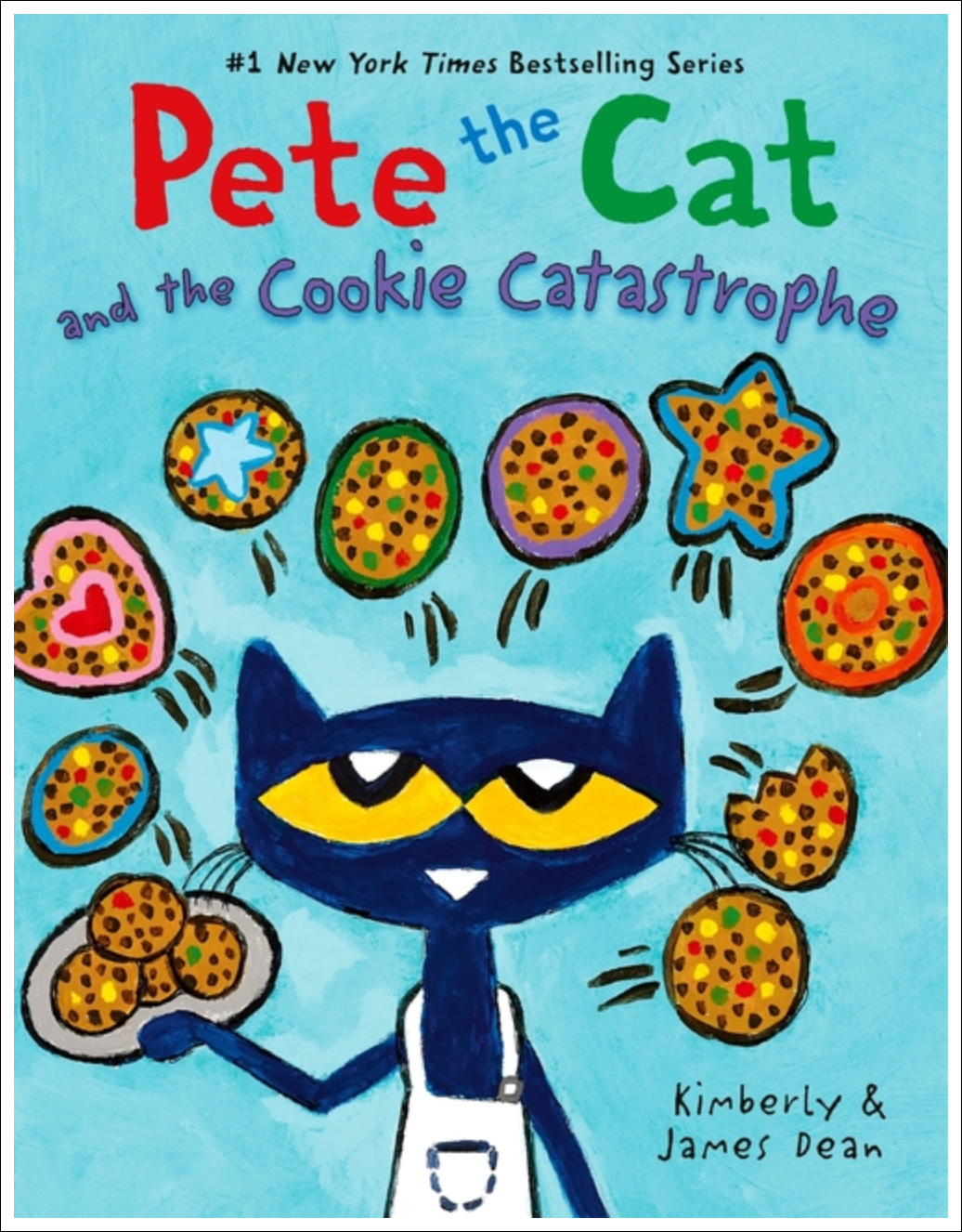 Pete the Cat and the Cookie Catastrophe