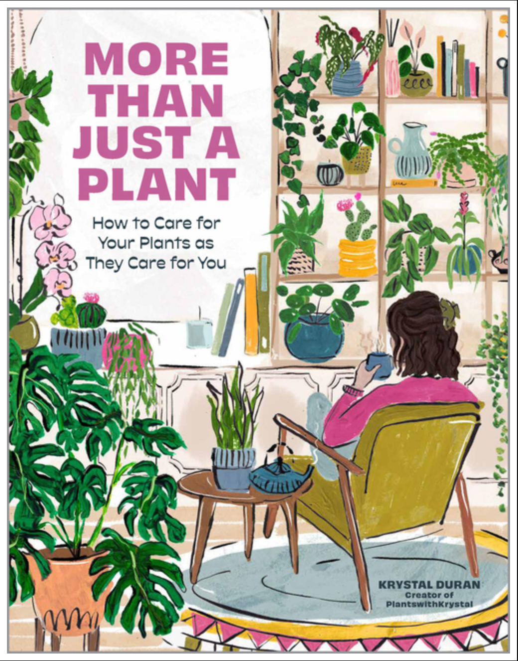More Than Just a Plant: How to Care for Your Plants as They Care for You