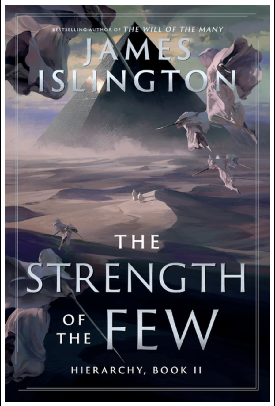 The Strength of the Few (The Hierarchy #2)- UK Edition