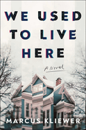 We Used To Live Here- UK Edition